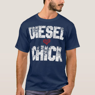 Womens Diesel Chick TruckerTruck Drivers Gift T-shirt