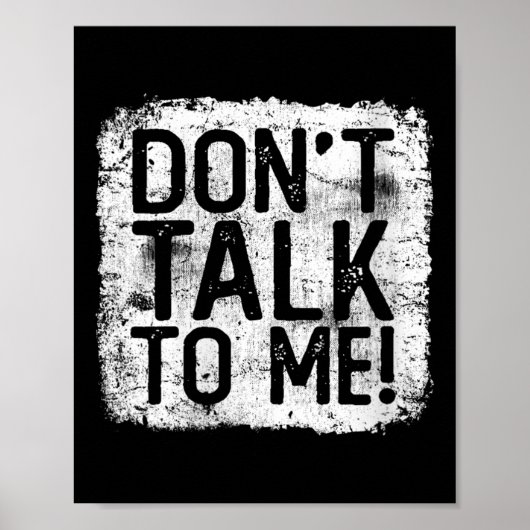Womens Don't Talk To Me Funny Quote I Hate Morning Poster (Voorkant)