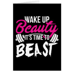 Women's Fitness - Wake Up Beauty, Time To Beast