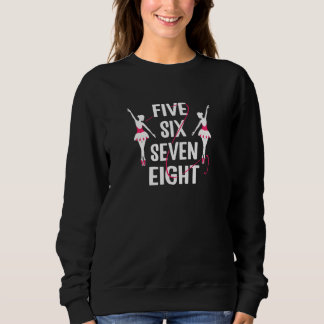 Womens Five six seven eight ballet dancer Trui