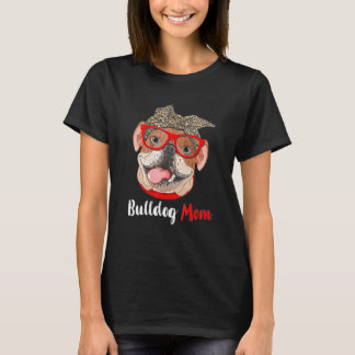 Womens Funny Bulldog mama Dog Moederdag T-shirt