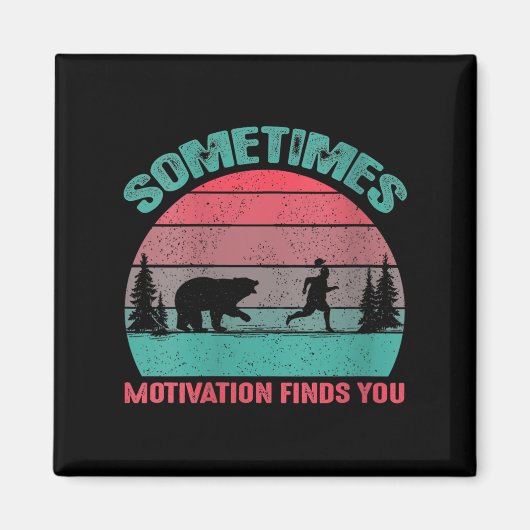 Womens Funny Running Motivational Sometimes Motiva Magneet (Voorkant)