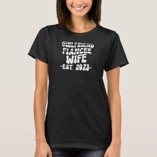Womens Girlfriend Fiancee Wife Married 2023 Marria T-shirt