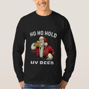 Womens Ho Ho houdt m'n bier grappige kerstbeerder  T-shirt