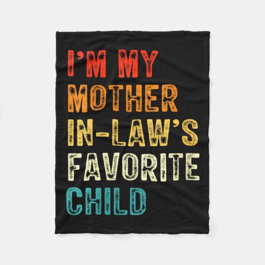 Womens I'm My Mother In Law's Favorite Child Funny Fleece Deken (Voorkant)