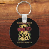 Womens I'm Rooting For Every Hbcu - Rooting Suprt  Sleutelhanger (Voorkant)
