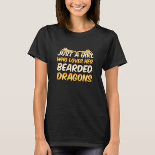 Womens Just A Girl Who Loves Her Bearded Dragons T-shirt