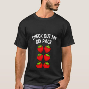 Womens kijken naar mijn 6-pak aardbei L T-shirt