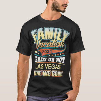 Womens Las Vegas Family Vacation 2021 Best Memorie T-shirt