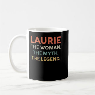 Womens Laurie The Woman The Myth Legend Name Perso Koffiemok