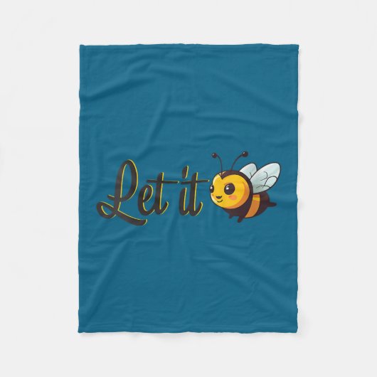 Womens Let It Bee Motivational Slogan Sitive Quote Fleece Deken (Voorkant)