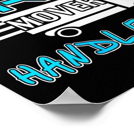 Womens Let The Pro Mover Handle It Funny Moving Da Poster (Hoek)