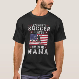 Womens Mijn favoriete voetballer roept me nana Mot T-shirt