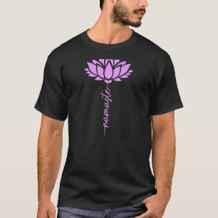 Womens Namaste Lotus Flower Yoga Zen Buddhism Budd T-shirt