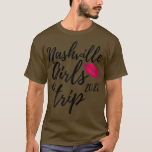 Womens Nashville Girls Trip 2022 Bachelorette Tenn T-shirt