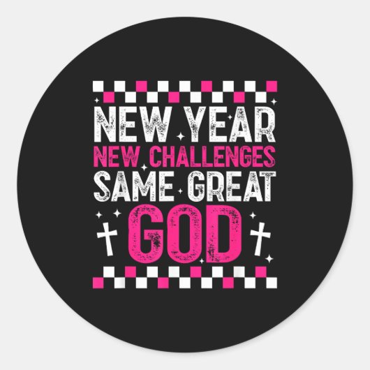 Womens New Year New Challenges Same Great God 2026 Ronde Sticker (Voorkant)