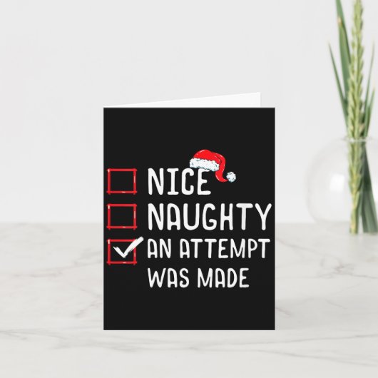 Womens Nice Naughty An Attempt Was Made Christmas Kaart (Voorkant)