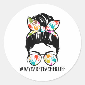 Womens Nn Daycare Teacher Life Messy Bun Mom Woman Ronde Sticker