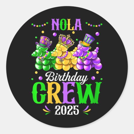Womens Nola Birthday Crew 2025 New Orleans Mardi G Ronde Sticker (Voorkant)