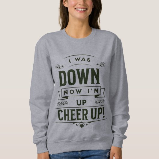 WOMEN'S NOW I'M UP CHEER UP LONG PULLOVER HOODIE  (Devant)