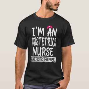 Womens Obstetrie Verpleegkunde Zuster School & Med T-shirt