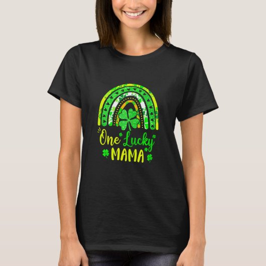 Womens One Lucky Mama Rainbow Lucky St Patricks Da T-shirt (Voorkant)