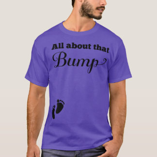 Womens Pregnancy Announcement All About That Bum T-shirt
