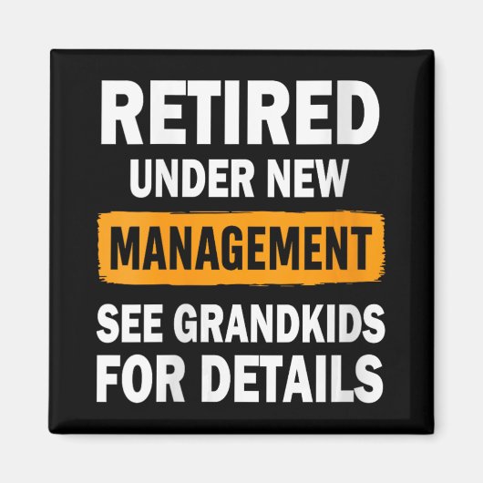 Womens Retired Under New Management See Grandkids Magneet (Voorkant)