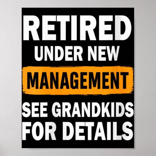Womens Retired Under New Management See Grandkids Poster (Voorkant)