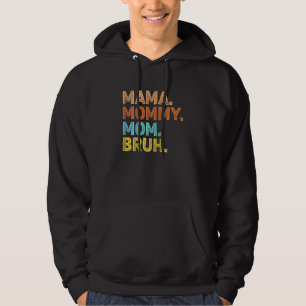 Womens Retro mamma mamma Bruh Women Mot Hoodie