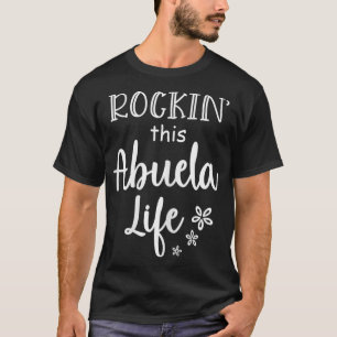 Womens Rockin Dit Abuela Life Moederdag Gift T-shirt