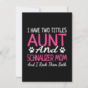 Womens Schnauzer Gifts, ik heb twee titels tante Bedankkaart