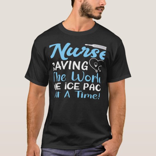 Womens School Nurse Saving The World One Ice Pack  T-shirt (Voorkant)