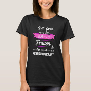 Womens Schoonmakende Macht Putzkraft Putzfee Gebou T-shirt