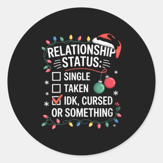 Womens Single Taken Cursed Relationship Status Chr Ronde Sticker (Voorkant)