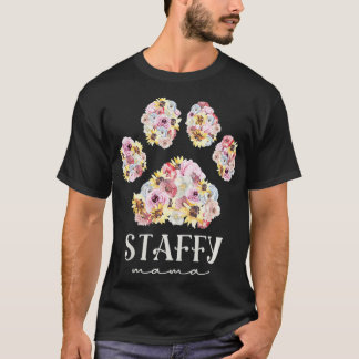 Womens Staffy Mama Floral Dog Paw Staffordshire Bu T-shirt