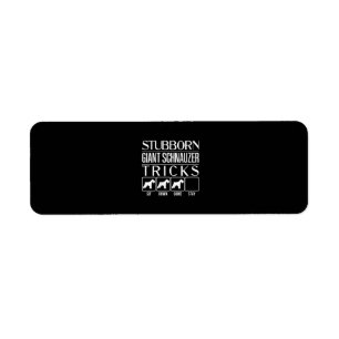 Womens Stubborn Giant Schnauzer Tricks, Funny Etiket
