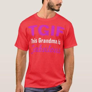 Womens TGIF Dit oma is een geweldige grappige oma T-shirt