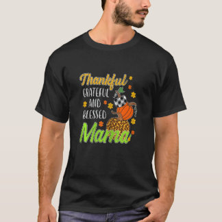 Womens Thankful Grateful Blessed Mama Autumn Herfs T-shirt
