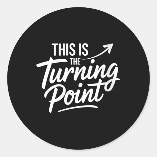 Womens This Is The Turning Int New Chapter Motivat Ronde Sticker (Voorkant)