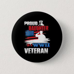 Womens Veteran Day Shirt WW2 Gift Trotse Dochter O Ronde Button 5,7 Cm