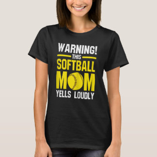 Womens waarschuwt!Deze softball mama is zacht T-shirt