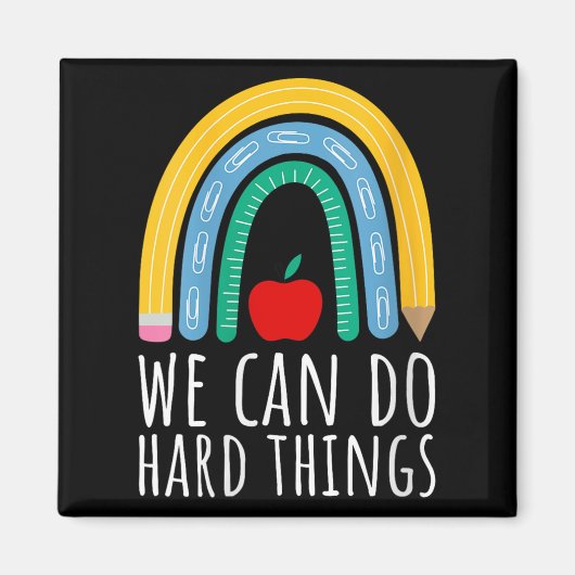 Womens We Can Do Hard Things Motivational Teacher Magneet (Voorkant)