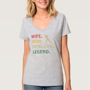 Womens Wife mama Pickleball Legend Funny T-shirt