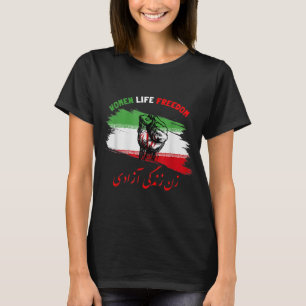 Womens Woman Life Zan Zendegi Azadi Iran T-shirt