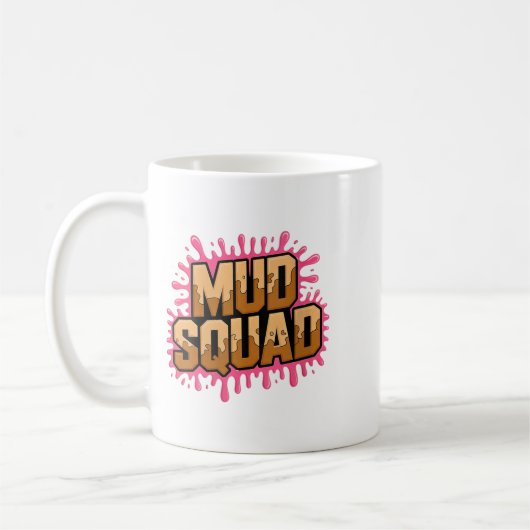 Womens Womans Muddy Mud Run Squad Mudding Running  Koffiemok (Links)