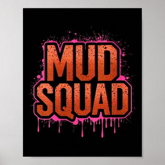 Womens Womans Muddy Mud Run Squad Mudding Running Poster (Voorkant)