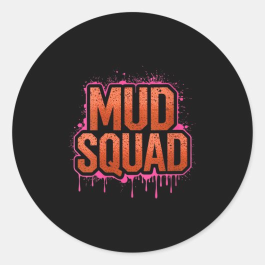 Womens Womans Muddy Mud Run Squad Mudding Running Ronde Sticker (Voorkant)