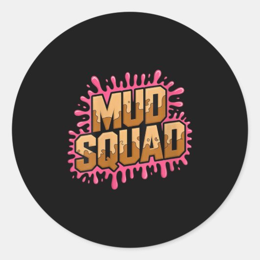 Womens Womans Muddy Mud Run Squad Mudding Running Ronde Sticker (Voorkant)