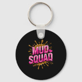 Womens Womans Muddy Mud Run Squad Mudding Running Sleutelhanger (Voorkant)